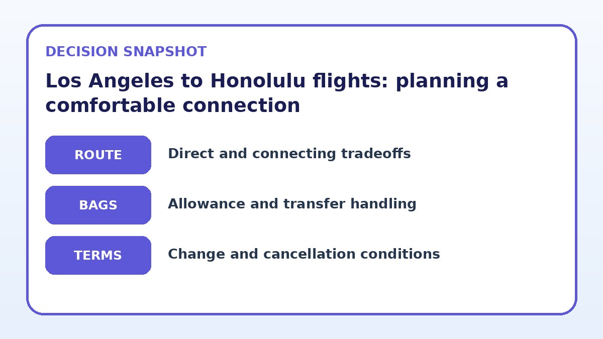 Decision guide for Los Angeles to Honolulu flights: planning a comfortable connection